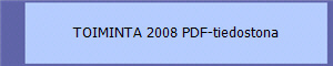 TOIMINTA 2008 PDF-tiedostona
